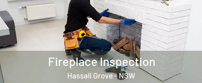 Fireplace Inspection Hassall Grove - NSW