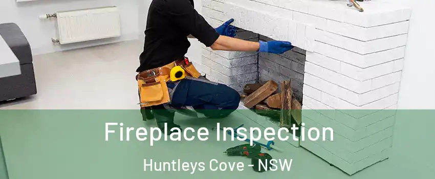 Fireplace Inspection Huntleys Cove - NSW