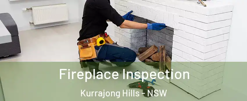 Fireplace Inspection Kurrajong Hills - NSW
