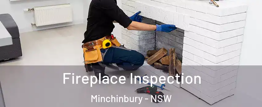 Fireplace Inspection Minchinbury - NSW