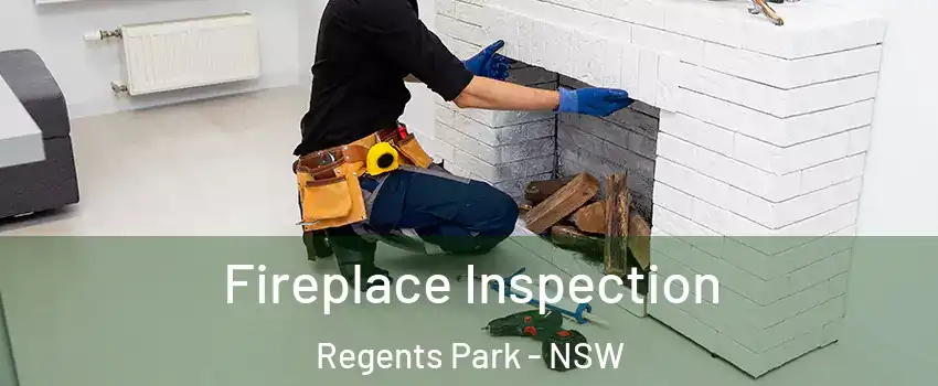 Fireplace Inspection Regents Park - NSW