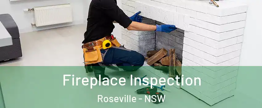 Fireplace Inspection Roseville - NSW