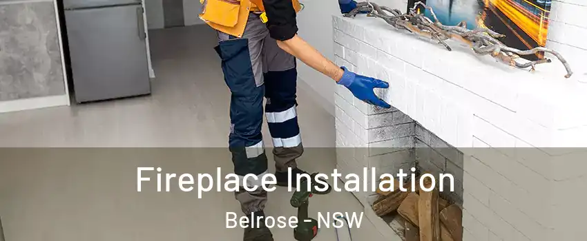 Fireplace Installation Belrose - NSW