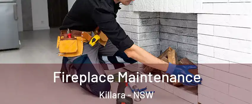 Fireplace Maintenance Killara - NSW