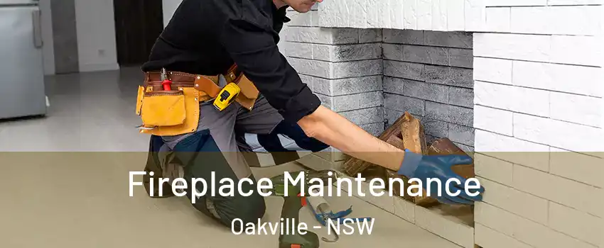 Fireplace Maintenance Oakville - NSW