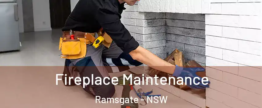 Fireplace Maintenance Ramsgate - NSW