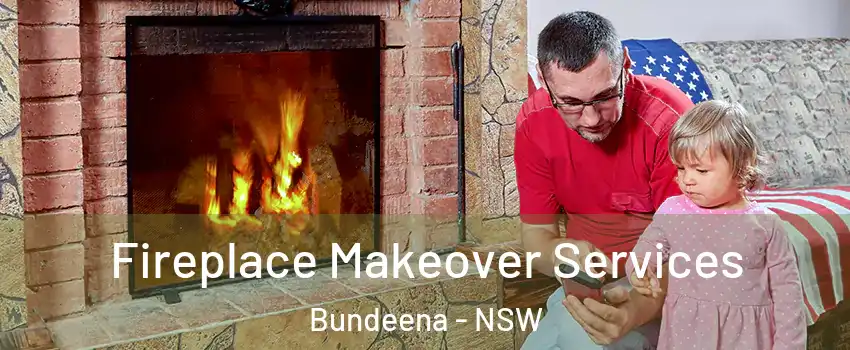 Fireplace Makeover Services Bundeena - NSW