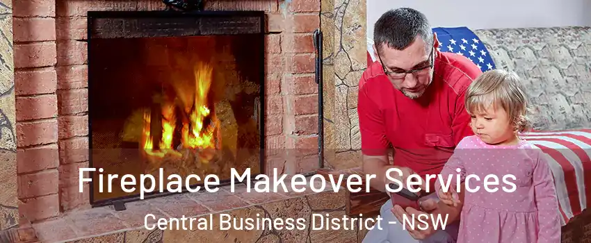 Fireplace Makeover Services Central Business District - NSW