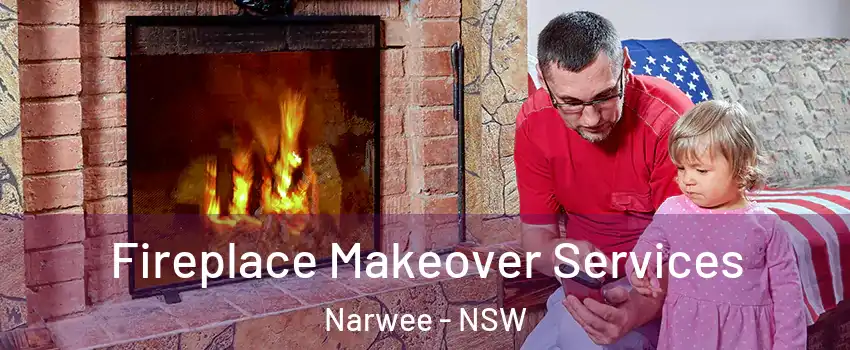 Fireplace Makeover Services Narwee - NSW