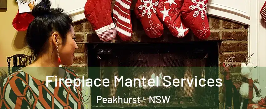 Fireplace Mantel Services Peakhurst - NSW