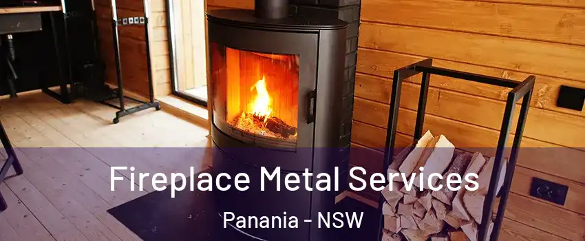 Fireplace Metal Services Panania - NSW