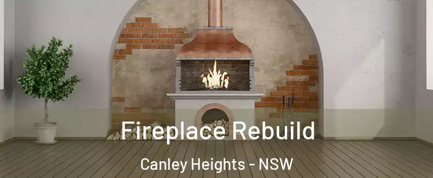 Fireplace Rebuild Canley Heights - NSW
