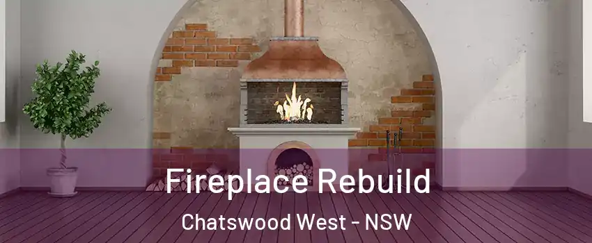 Fireplace Rebuild Chatswood West - NSW