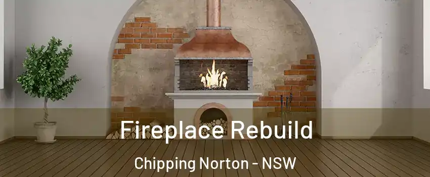 Fireplace Rebuild Chipping Norton - NSW