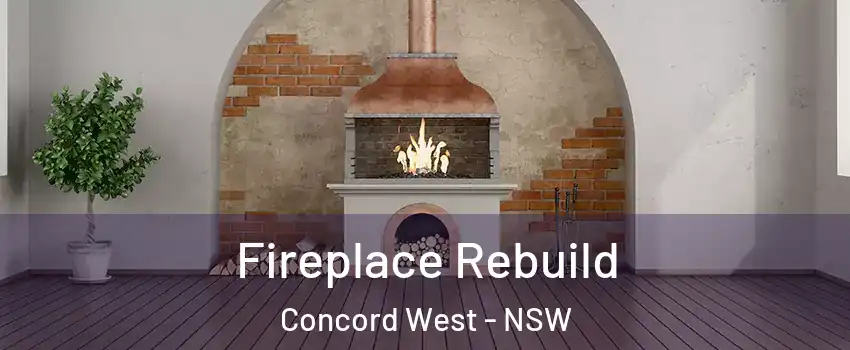 Fireplace Rebuild Concord West - NSW
