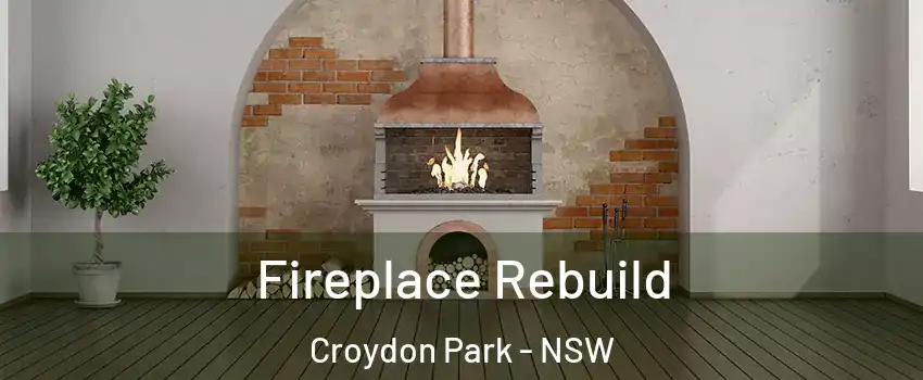 Fireplace Rebuild Croydon Park - NSW