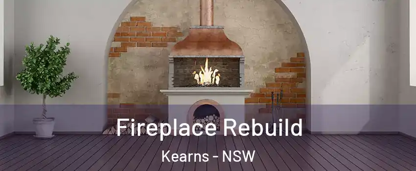 Fireplace Rebuild Kearns - NSW