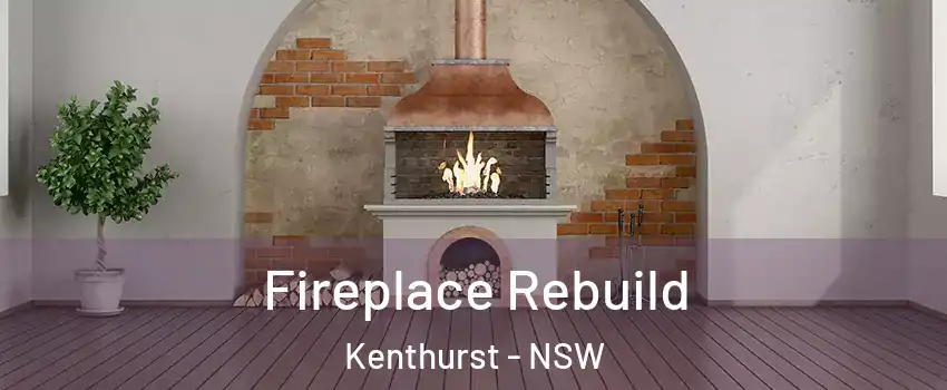 Fireplace Rebuild Kenthurst - NSW