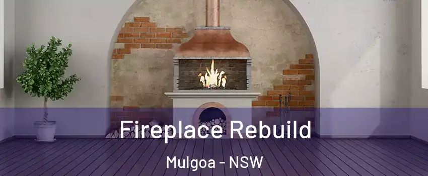 Fireplace Rebuild Mulgoa - NSW