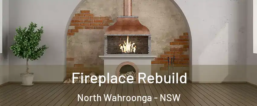 Fireplace Rebuild North Wahroonga - NSW