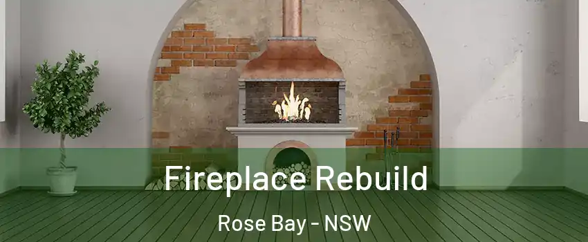 Fireplace Rebuild Rose Bay - NSW