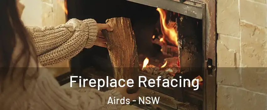 Fireplace Refacing Airds - NSW