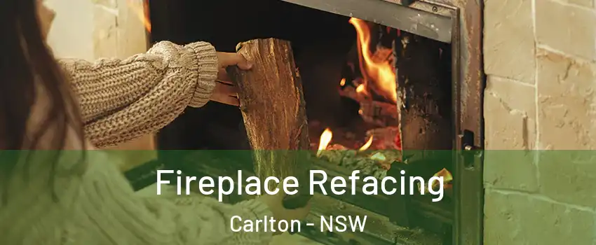 Fireplace Refacing Carlton - NSW