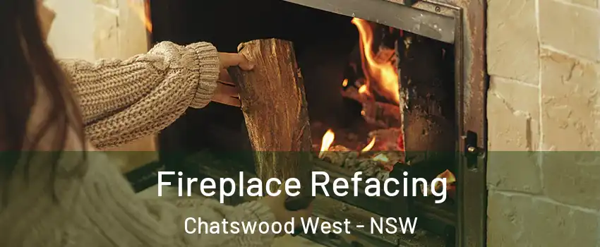 Fireplace Refacing Chatswood West - NSW