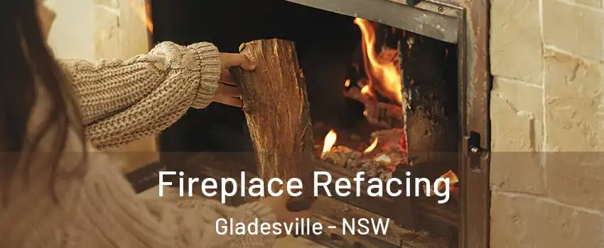 Fireplace Refacing Gladesville - NSW