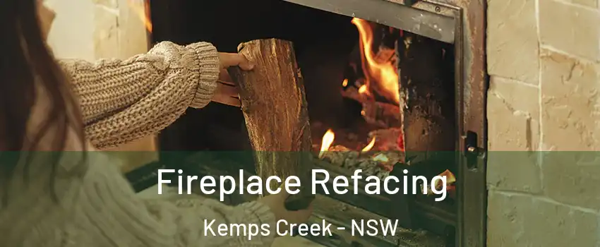 Fireplace Refacing Kemps Creek - NSW