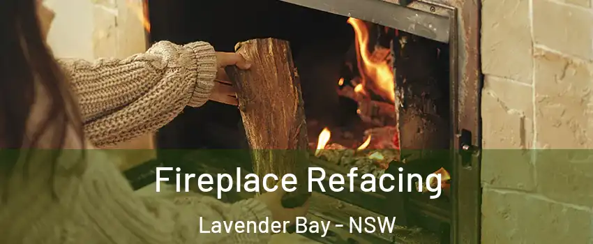 Fireplace Refacing Lavender Bay - NSW