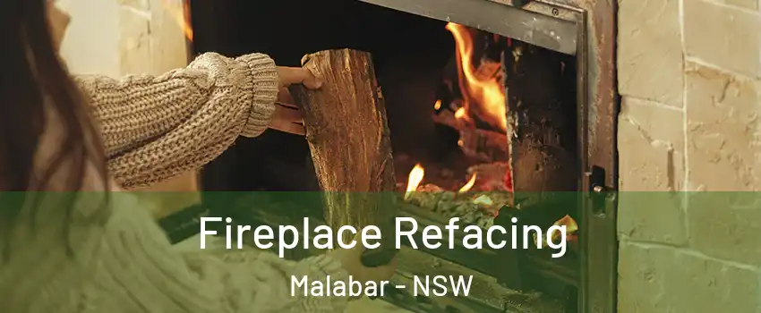 Fireplace Refacing Malabar - NSW