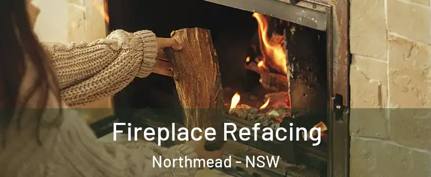 Fireplace Refacing Northmead - NSW