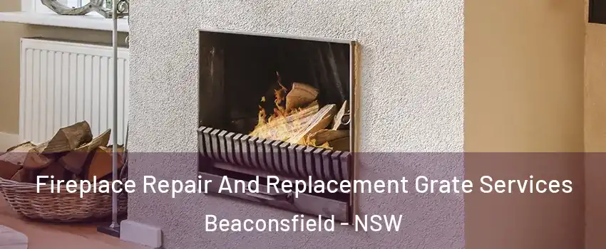  Fireplace Repair And Replacement Grate Services Beaconsfield - NSW