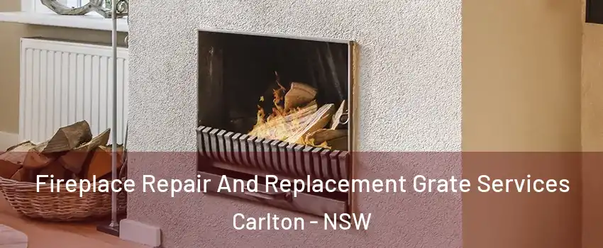 Fireplace Repair And Replacement Grate Services Carlton - NSW