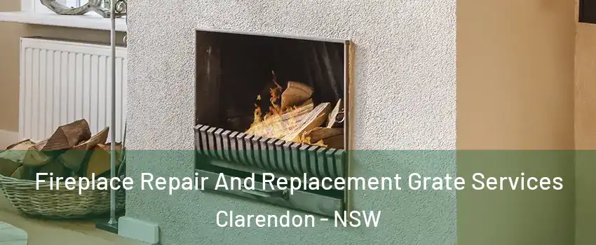 Fireplace Repair And Replacement Grate Services Clarendon - NSW