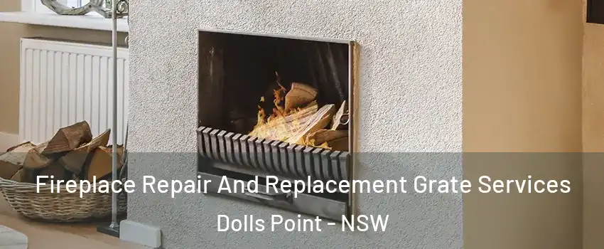 Fireplace Repair And Replacement Grate Services Dolls Point - NSW