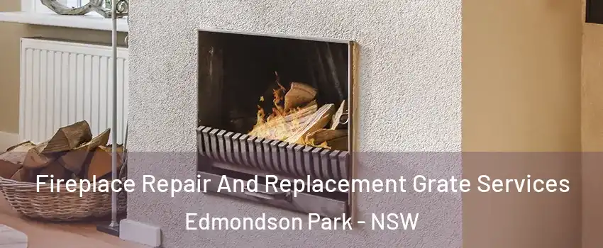 Fireplace Repair And Replacement Grate Services Edmondson Park - NSW