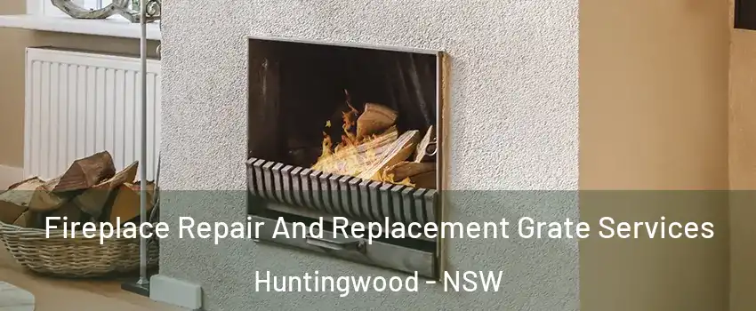 Fireplace Repair And Replacement Grate Services Huntingwood - NSW