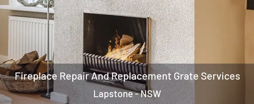 Fireplace Repair And Replacement Grate Services Lapstone - NSW