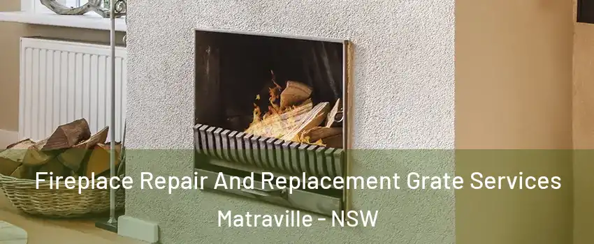 Fireplace Repair And Replacement Grate Services Matraville - NSW