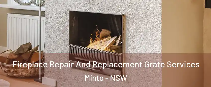 Fireplace Repair And Replacement Grate Services Minto - NSW