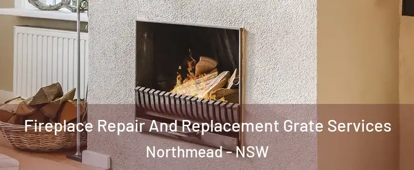 Fireplace Repair And Replacement Grate Services Northmead - NSW