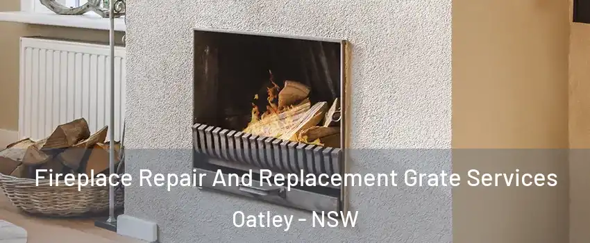 Fireplace Repair And Replacement Grate Services Oatley - NSW