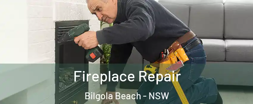 Fireplace Repair Bilgola Beach - NSW