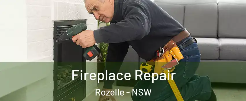 Fireplace Repair Rozelle - NSW