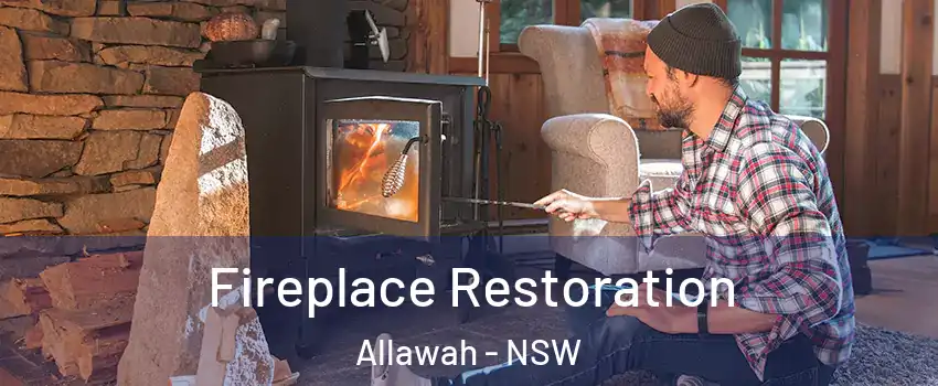 Fireplace Restoration Allawah - NSW