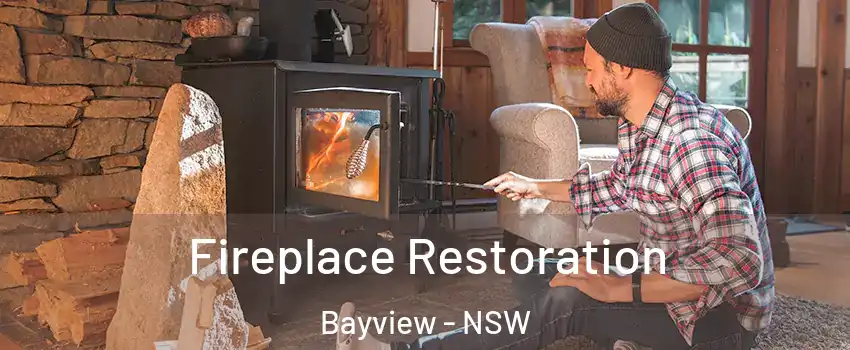 Fireplace Restoration Bayview - NSW
