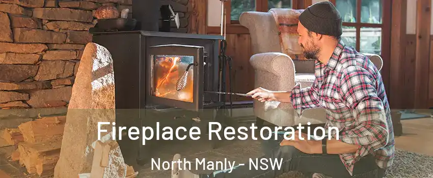 Fireplace Restoration North Manly - NSW