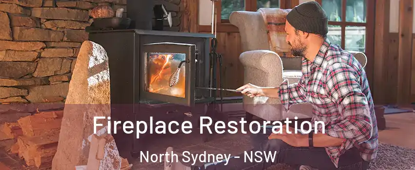 Fireplace Restoration North Sydney - NSW